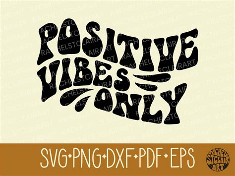 Positive Vibes Only Svg Groovy Retro 70s Happy Quote By