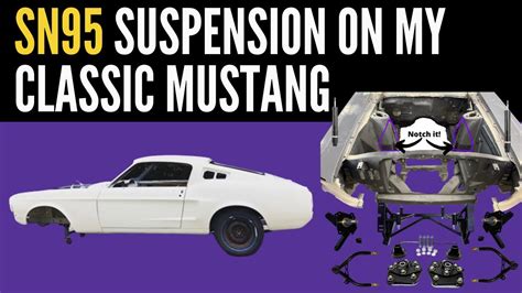 Sn95 Suspension Conversion In My Classic Mustang Making Room Part 1
