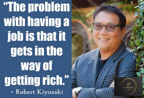 101 Robert Kiyosaki Quotes To Transform The Way You Think About