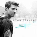 Ryan Follese Announces Self-Titled EP Sounds Like Nashville