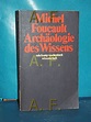 9783518079560 - Archäologie des Wissens von Michel Foucault; Ulrich ...
