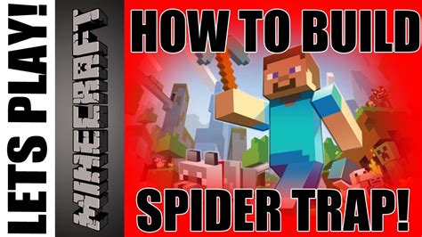 Minecraft How To Build A Mob Spawn Trap For Spiders Youtube