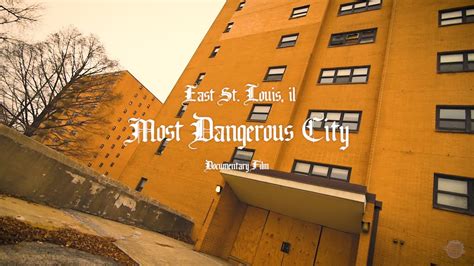 Most Dangerous City East St Louis Il Public Housing Projects Documentary Film Youtube