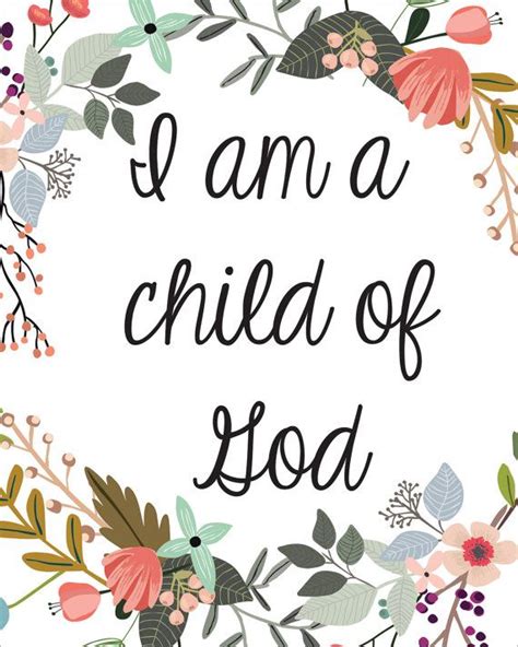 Original I Am A Child Of God Quotes Lds Friend Quotes