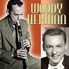 Woody Herman Album by Woody Herman | Lyreka