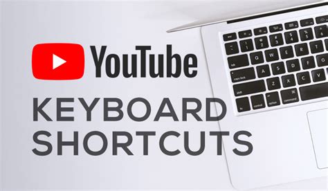 Complete List Of Youtube Keyboard Shortcut Keys Digitional