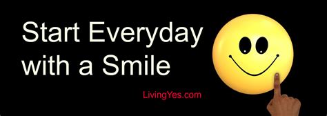 Start Everyday With A Smile LivingYes