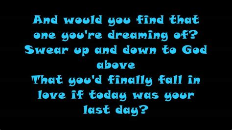 Nickelback If Today Was Your Last Day Lyrics Hd Youtube