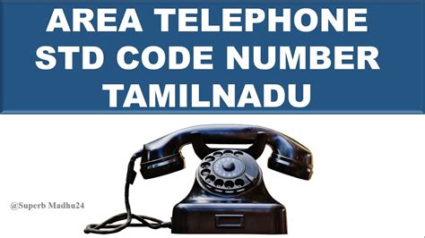Area Telephone Std Code Numbers Tamilnadu Superb Madhu24 Youtube