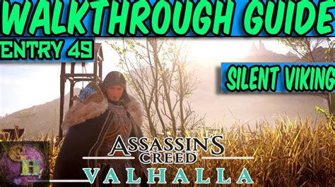 Assassin S Creed Valhalla Walkthrough Guide Silent Viking Youtube