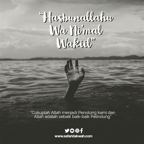 Cukuplah Allah Menjadi Penolong Kami Dan Allah Adalah Sebaik Baiknya