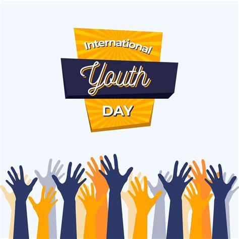 Reach out to all the young people you know. International youth day poster with blue and yellow hands ...