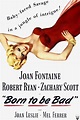 Born to Be Bad (1950) - Rotten Tomatoes