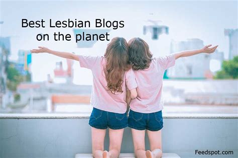 top 100 lesbian blogs and websites for lgbtqi community