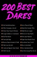 200 Best Truth Or Dare Questions For Friends To Ask In Person Or Over Text | Good truth or dares ...