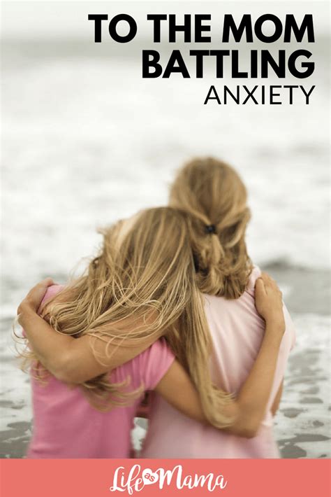 To The Mom Battling Anxiety