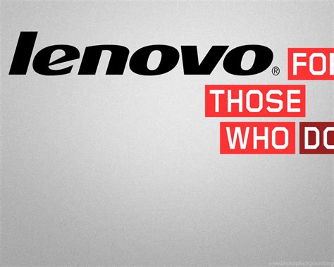 Lenovo For Those Who Do Logo Desktop Wallpapers Desktop Background