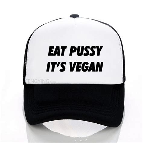 Eat Pussy Its Vegan Letters Print Baseball Cap Casual Cotton Hipster