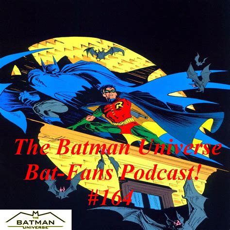 Episode 164 The Batman Universe