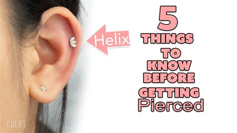Helix Piercing Things You Need To Know Before Getting Pierced Youtube