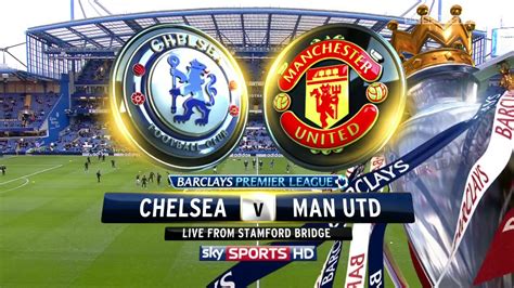 Stream premier league game chelsea v. Chelsea vs Manchester United Match Thread. k/o 16.00 Sky ...