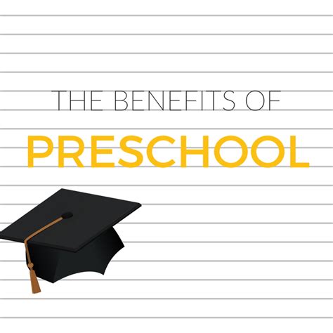The Benefits Of Preschool
