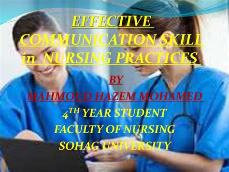 Effective Communication Skill In Nursing Practices