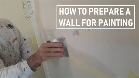 How To Prepare A Wall For Painting Youtube