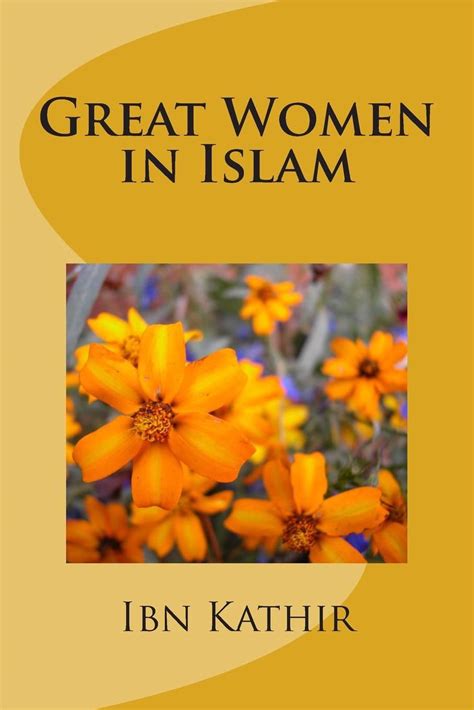 Great Women In Islam By Ibn Kathir English Paperback Book Free