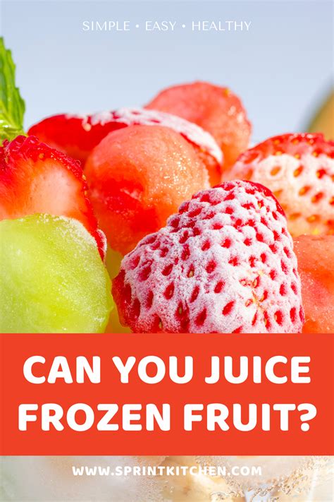 Can You Juice Frozen Fruit In 2021 Frozen Fruit Fruit Canned Juice