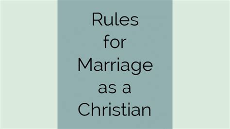 Christian Marriage Rules Rules For Marriage As A Christian Augustine