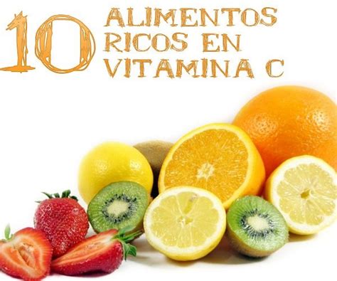 alimentos ricos en Vitamina C La Guía de las Vitaminas