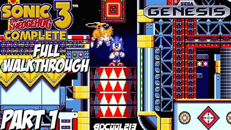 Sonic 3 Complete Gameplay Full Walkthrough Part 1 Sega Genesis Youtube