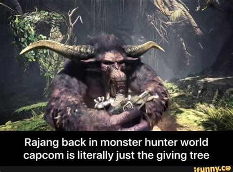 Rajang Back In Monster Hunter World Capcom Is Literally Just The Giving