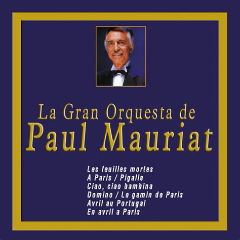 La Gran Orquesta De Paul Mauriat Album By Orquesta De Paul Mauriat