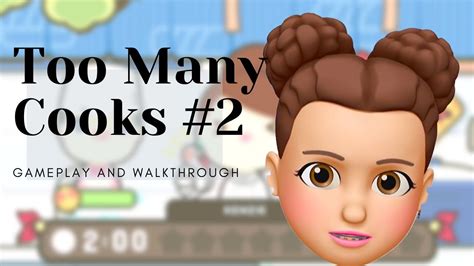 Too Many Cooks Gameplay And Walkthrough Part 2 Ios And Android Youtube