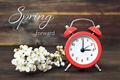 Remember To Spring Forward This Weekend - Oakdale Leader