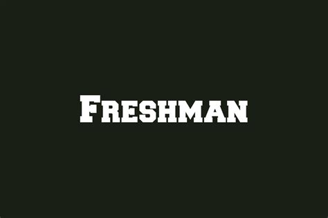 Freshman Free Font 01 Fonts Shmonts