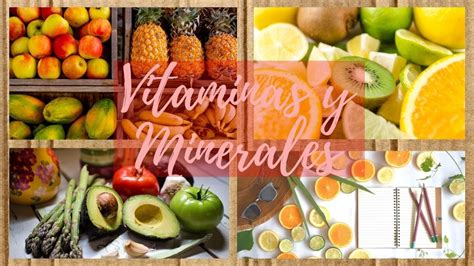la importancia de las vitaminas y minerales youtube