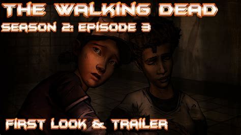 The Walking Dead Game Season 2 Episode 3 Official Trailer Break Down