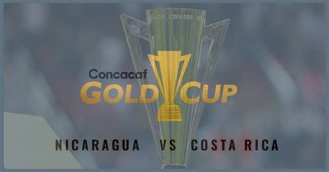 Honduras vs costa rica h2h 7 june 2021 monday, north & central america concacaf nations league, honduras vs. 2019 CONCACAF Gold Cup - Nicaragua vs Costa Rica ...