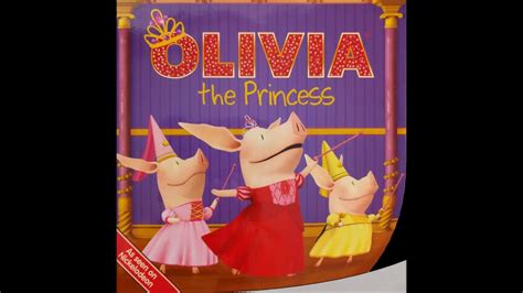Olivia The Princess Read Along Youtube
