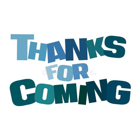 Typographic Illustration Of Thanks For Coming In Multi Colors Stock