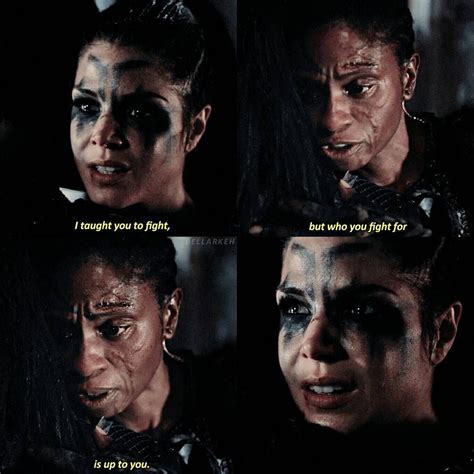 The100 4x10 Die All Die Merrily Octavia And Indra The 100 Quotes The 100 Octavia
