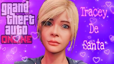 gta 5 online tracey de santa character creation youtube