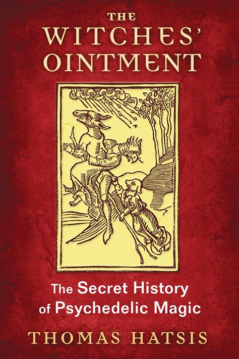 The Witches Ointment Book By Thomas Hatsis Official Publisher Page