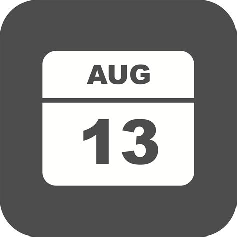 August 13th Date On A Single Day Calendar 503895 Vector Art At Vecteezy