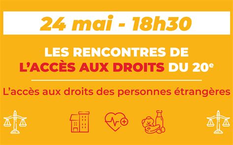 Les Rencontres De Laccès Aux Droits Du 20e Mairie Du 20ᵉ