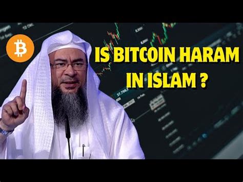 Is Trading Bitcoin Cryptocurrency Haram In Islam Sheikh Assim Al