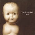 The Sundays – Blind (1992, CD) - Discogs